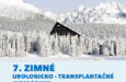 7. ZIMNÉ UROLOGICKO - TRANSPLANTAČNÉ SYMPÓZIUM